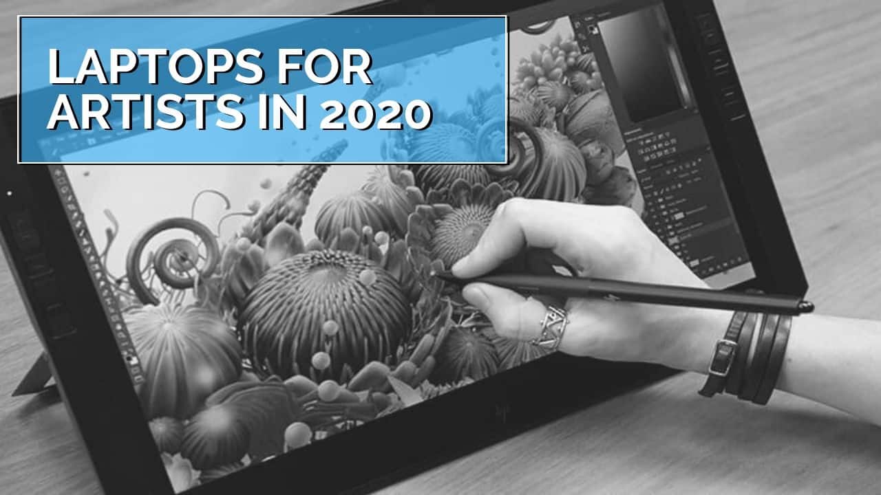 laptops for artists in 2020