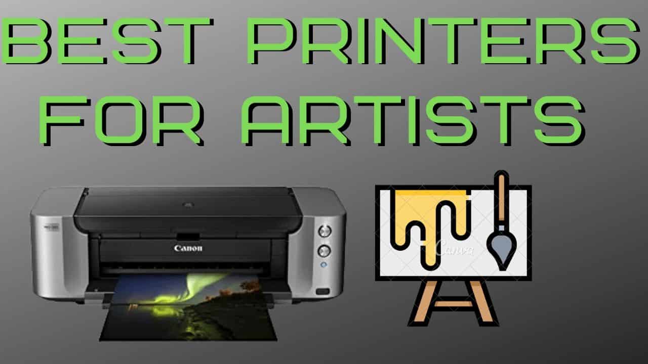 best printers for artists